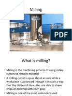 Milling