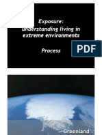 Exposure: Understanding Living in Extreme Environments Process