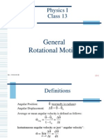 Physics I Class 13: General Rotational Motion