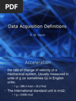 Data Acquisition Definitions: A. M. Gano