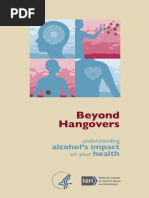 Beyond Hangovers: Alcohol's Impact Health