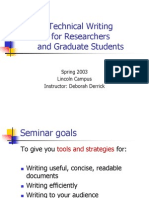 Technical Writing For Researchers and Graduate Students: Spring 2003 Lincoln Campus Instructor: Deborah Derrick