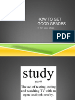 How To Get Good Grades