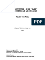 KEVIN TRUDEAU - Curas Naturais Que Eles Não Querem Que Você Saiba - LIVRO-576 Pág