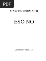 "Eso No" Marcelo Birmajer 