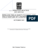 DNV-RP-F102 - Pipeline Field Joint Coating and Field Repair of Linepipe Coating, October 2003