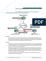 Lab 9.8.1 Managing Network Performance Using Content-Based Weighted Fair Queuing (CBWFQ) and Low Latency Queuing (LLQ)