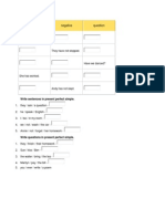 Positive Negative: Write Sentences in Present Perfect Simple