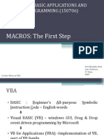 MACROS: The First Step: Prof. Bhumika Patel Asst. Professor, I.T. Dept., Scet Lecture Notes On VBA