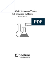 Caelum Java Laboratório de Testes Com JSF Web Services Design Patterns Fj22