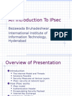 An Introduction To Ipsec: Bezawada Bruhadeshwar, International Institute of Information Technology, Hyderabad