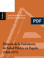 Historia de La Enfermería de Salud Pública en España (1860-1977)