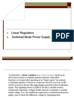 Linear Regulators Switched Mode Power Supply