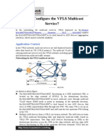 How To Configure The VPLS Multicast Service