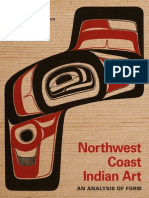 Northwest Coast Indian Art: An Analysis of Form, 50th Anniversary Edition