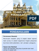 Persepsi Konsumen Terhadap Pelayanan Bus Transmetro Pekanbaru