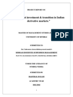 A Study About Investment & Transition in Indian Derivative Markets.