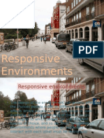 Responsive Environments