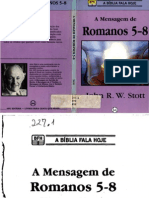 A Mensagem de Romanos 5-8 (John R. W. Stott)