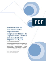 Fortalecimiento de Capacidades de Las Organizaciones Integrantes Del Frente de Organizaciones Juveniles para La Articulación Regional - FORJAR