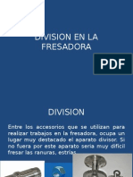 Division en La Fresadora