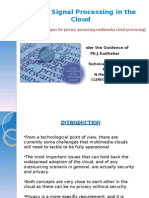 Secure Signal Processing in The Cloud: (Enabling Technologies For Privacy-Preserving Multimedia Cloud Processing)