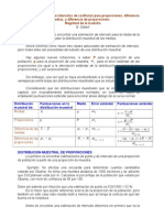 Estimación de Intervalos de Confianza para Proporciones, Diferencia de Medias, y Diferencia de Proporciones Magnitud de La Muestra