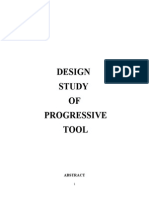 Design Study of Progressive Tool Design