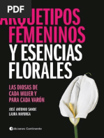 Arquetipos Femeninos y Esencias Florales Las Diosas de Cada Mujer y para Cada Varón - Sande y Mayorca