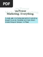 A Sneak-Peek Into The Big Bad World of Marketing Brought To You by The Coolest and Most Vibrant Interest Group On Campus: /m/power