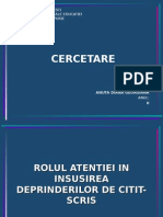 Prezentare - Rolul Atentiei in Insusirea Deprinderilor de Citit-Scris