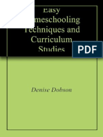 Easy Homeschooling Techniques A - Denise Dobson