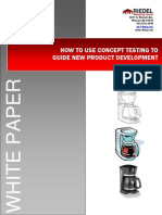 How To Use Concept Testing To Guide New Product Development: 5327 E. Pinchot Ave. Phoenix AZ 85018 602.840.4948