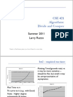 CSE 421 Algorithms: Divide and Conquer: Summer 2011! Larry Ruzzo! !