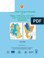 Engineering Geological Map For Seismic Hazard and Vulnerability Assessment of Dhaka, Chittagong and Sylhet City Corporation Area - 2009