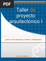 Taller de Proyecto Arquitectonico I-Parte1