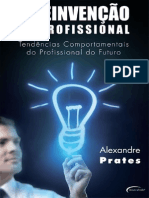 A Reinvenção Do Profissional