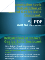 Dehydration of Natural Gas by Solid Desiccant