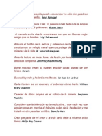 Una Palabra Bien Elegida Puede Economizar No Sólo Cien Palabras Sino Cien Pensamientos