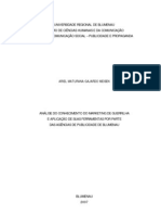 Análise Do Conhecimento Do Marketing de Guerrilha e A Aplicação de Suas Ferramentas Por Parte Das Agências de Publicidade de Blumenau-SC