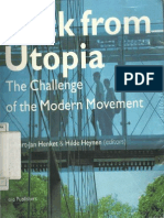 Back From Utopia The Challenge of The Modern Movement