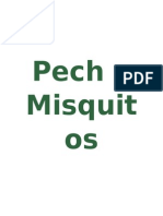 Informe Sobre Pech y Misquitos