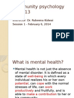 Community Psychology PSY 813: Instructor: Dr. Rubeena Kidwai Session 1 - February 6, 2014