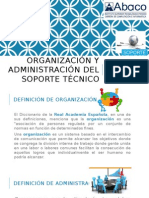 Organizacion y Administracion de Soporte Tecnico