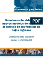 Soluciones de Vivienda y Nuevos Modelos de Negocios Al Servicio de Las Familias de Bajos Ingresos