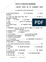 Cambridge Tests 6-2 English Grammar Choose The Correct Word (S) To Complete Each Sentence