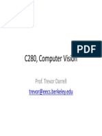 C280 Computer Vision C280, Computer Vision: Prof. Trevor Darrell