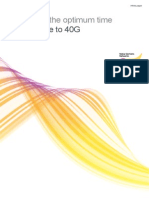 To Evolve To 40G: Calculating The Optimum Time