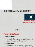 Industrial Management: By: Mayank Pandey Assistant Professor Niet Business Shool