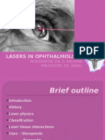 Lasers in Ophthalmology: Moderator: Dr. S. Kalpana Presenter: Dr. Anjali